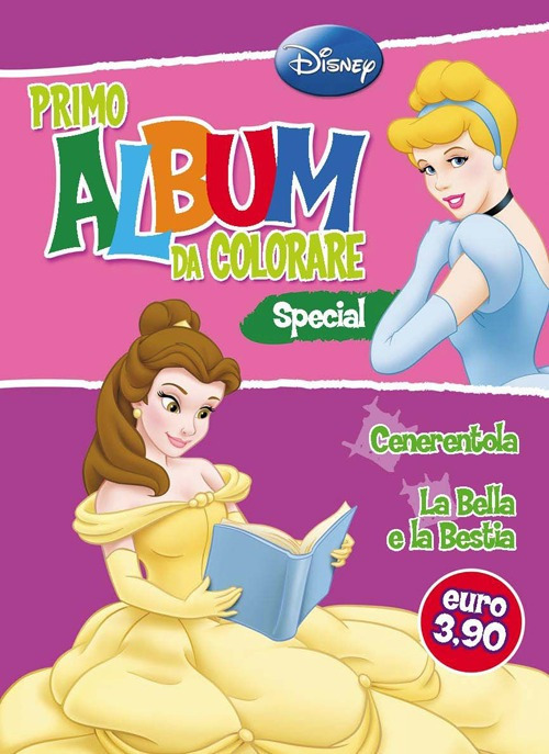 Primo album da colorare special. Cenerentola e la Bella e la Bestia