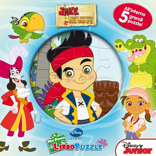 Jake e i pirati dell'isola che non c'è. Il mio primo libro puzzle