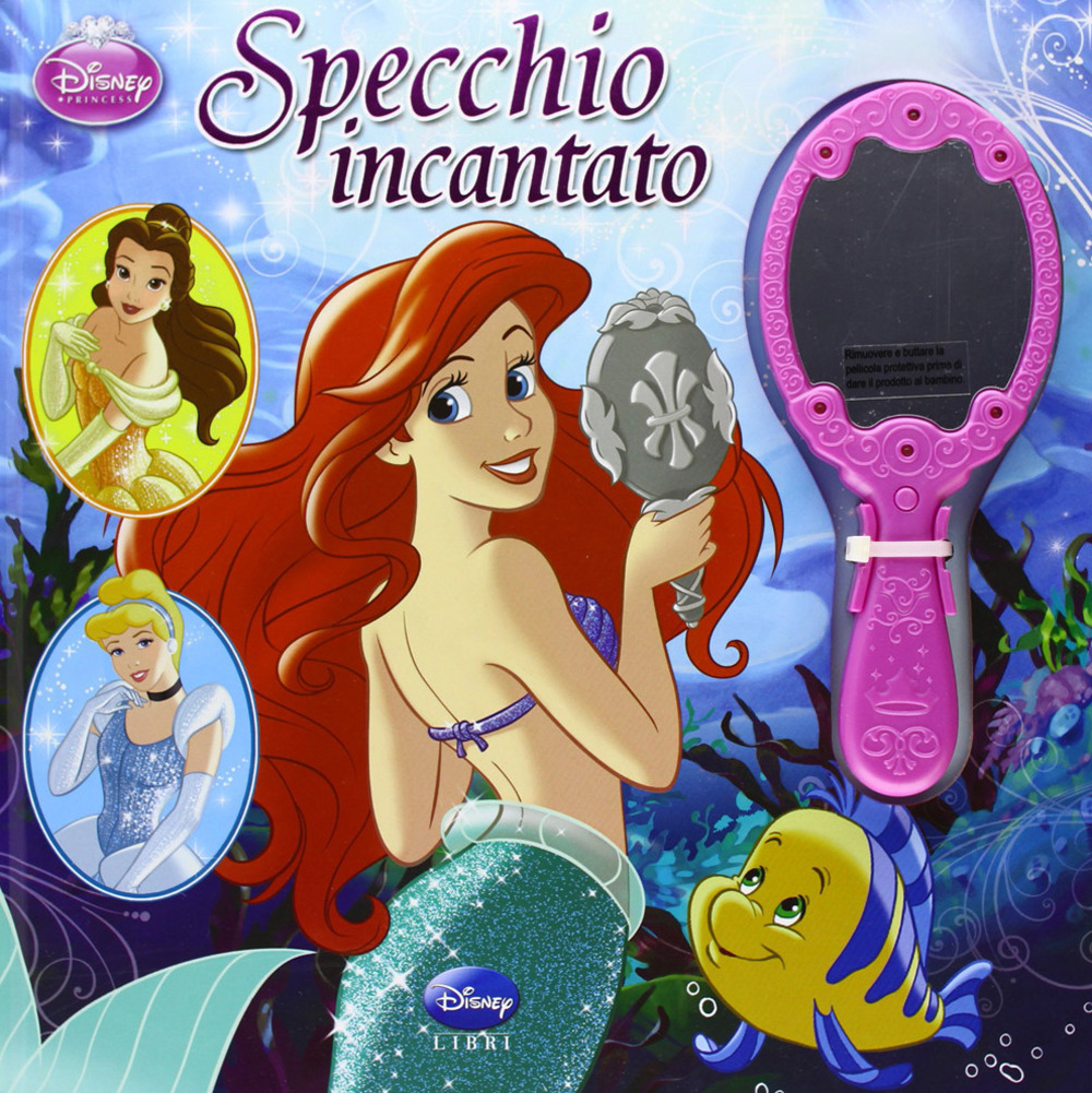 Principesse. Specchio incantato