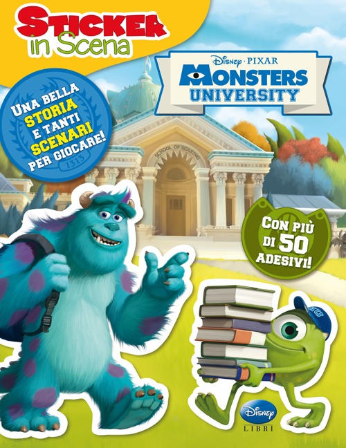Monsters University. Sticker in scena
