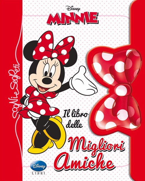 Il libro delle migliori amiche. Minnie