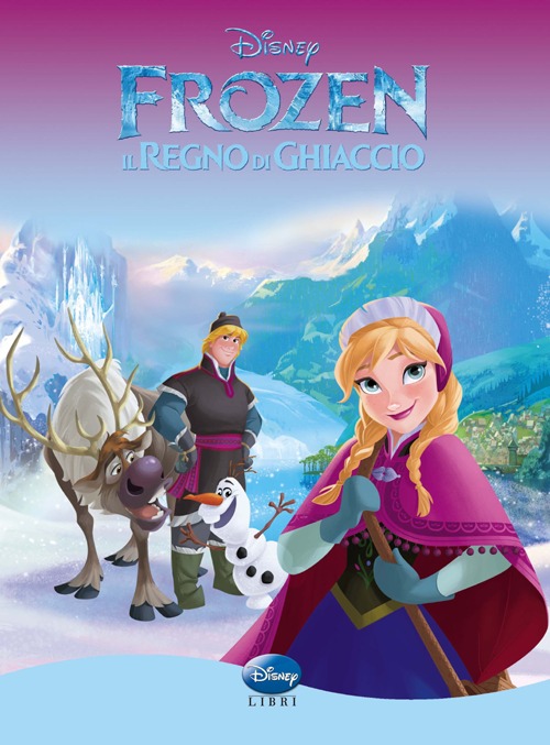 Frozen. Il regno di ghiaccio