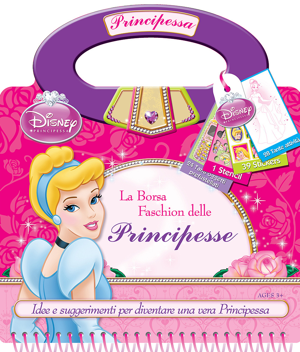 La borsa fashion delle principesse. Disney princess. Con adesivi