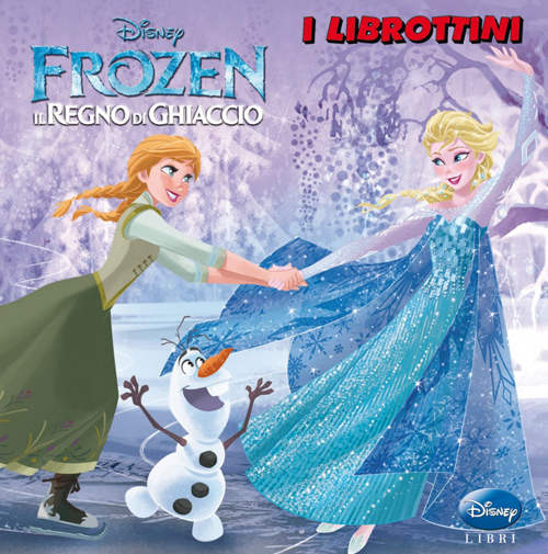 Frozen. Il regno di ghiaccio