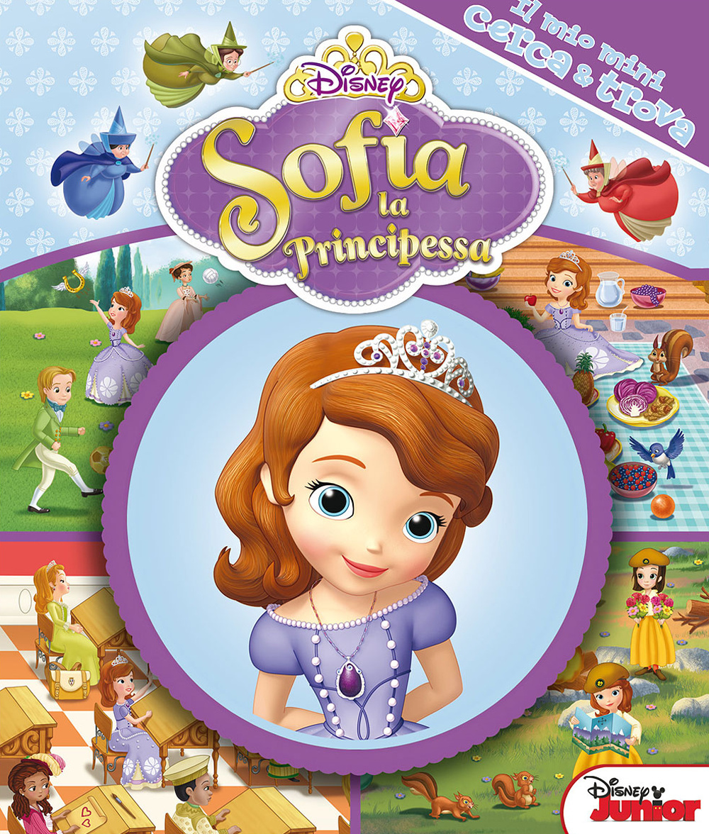Sofia la principessa. Il mio mini cerca & trova