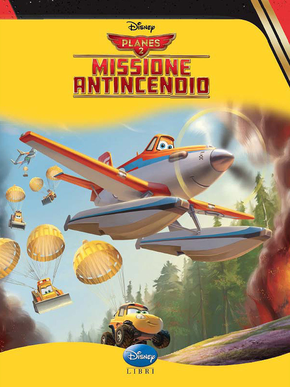 Planes 2. Missione antincendio