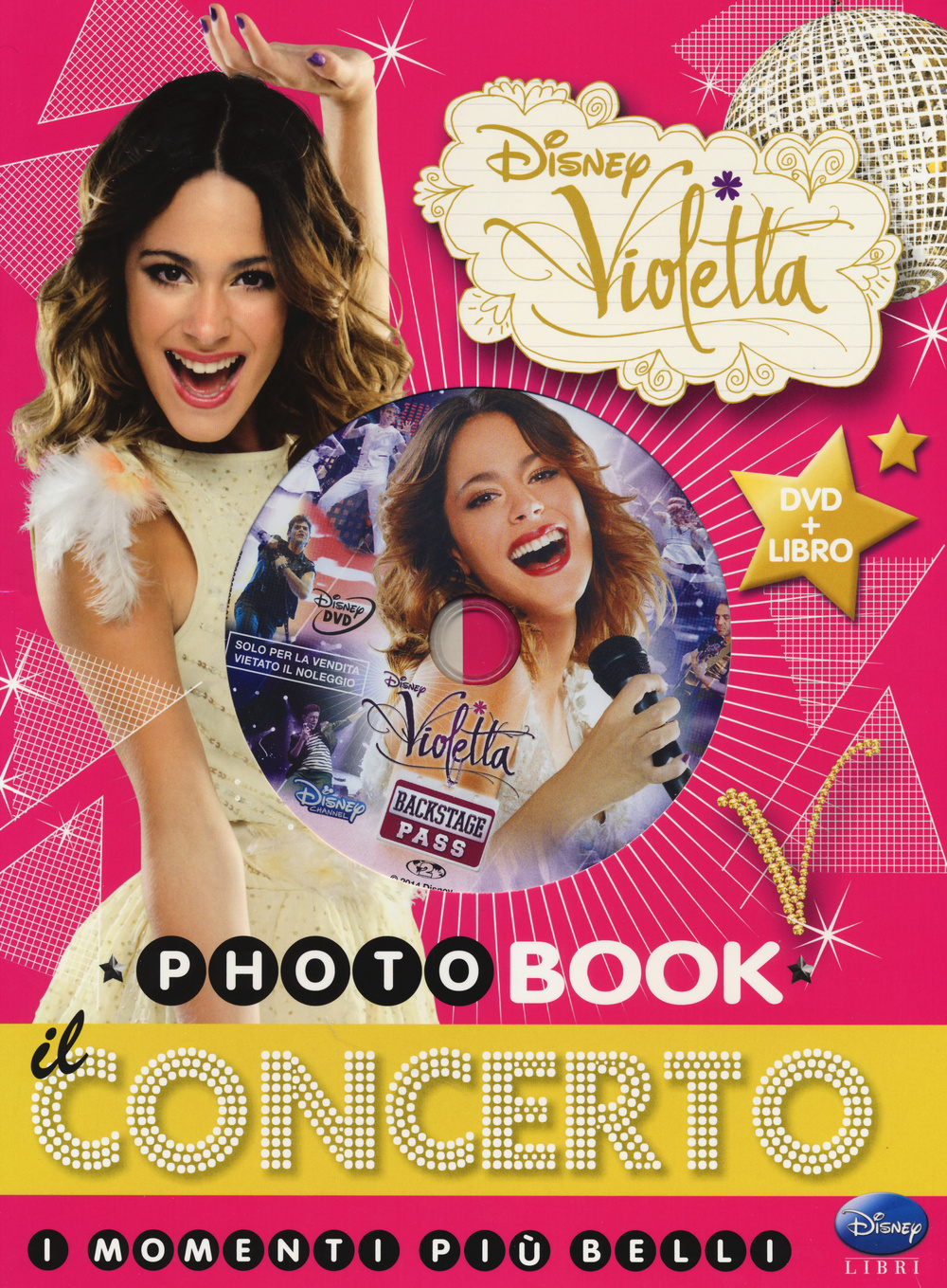 Il concerto. I momenti più belli. Photobook. Violetta