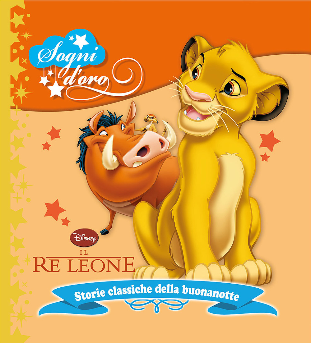 Il re Leone. Sogni d'oro