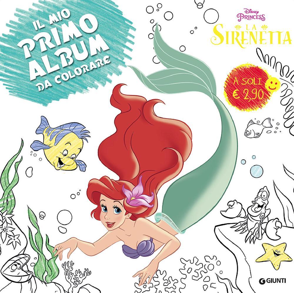 La sirenetta. Primo album da colorare