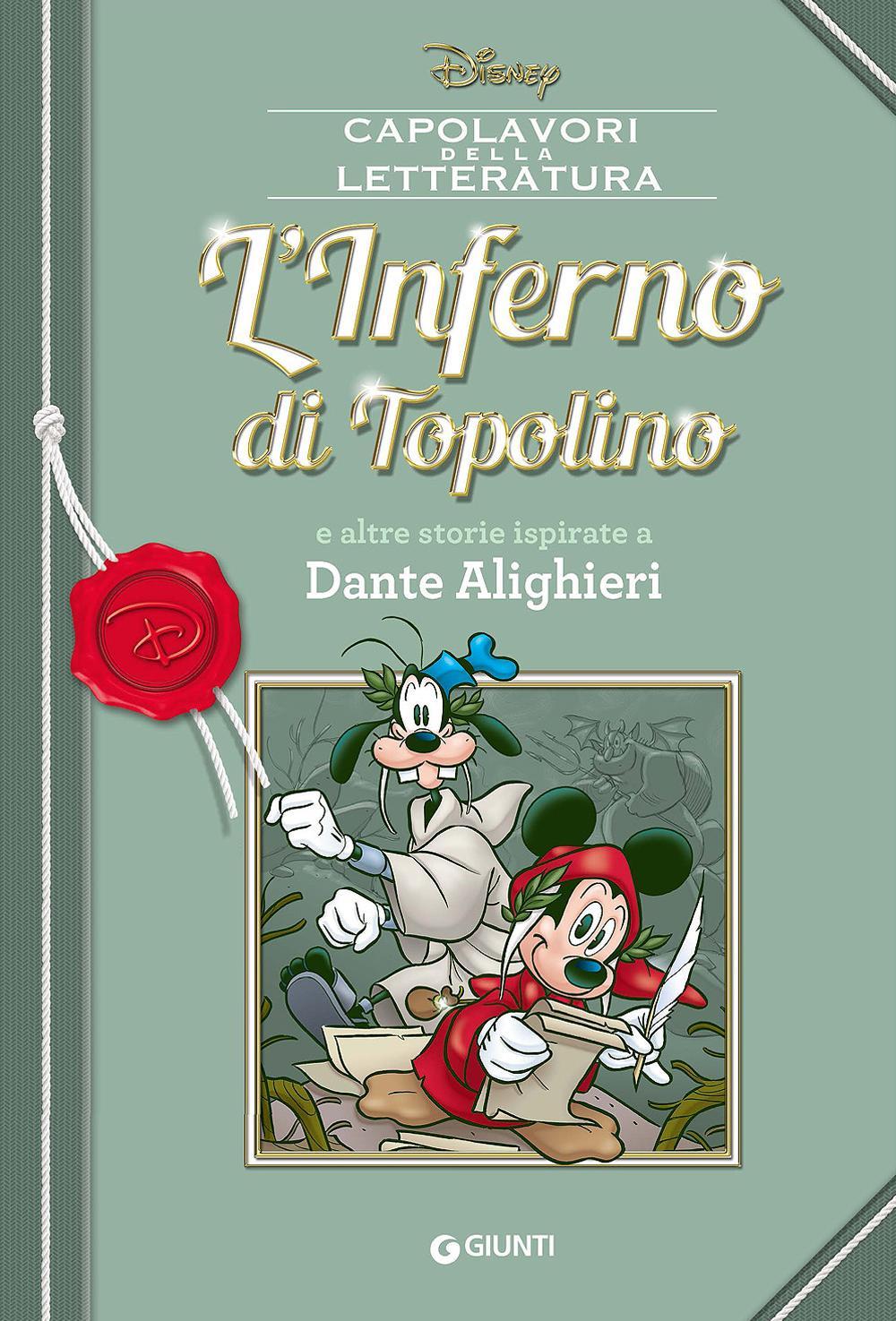L'inferno di Topolino e altre storie ispirate a Dante Alighieri