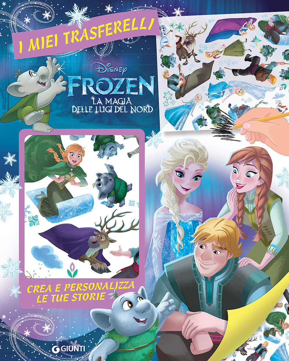 Frozen. La magia delle luci del Nord. I miei trasferelli. Crea e personalizza le tue storie