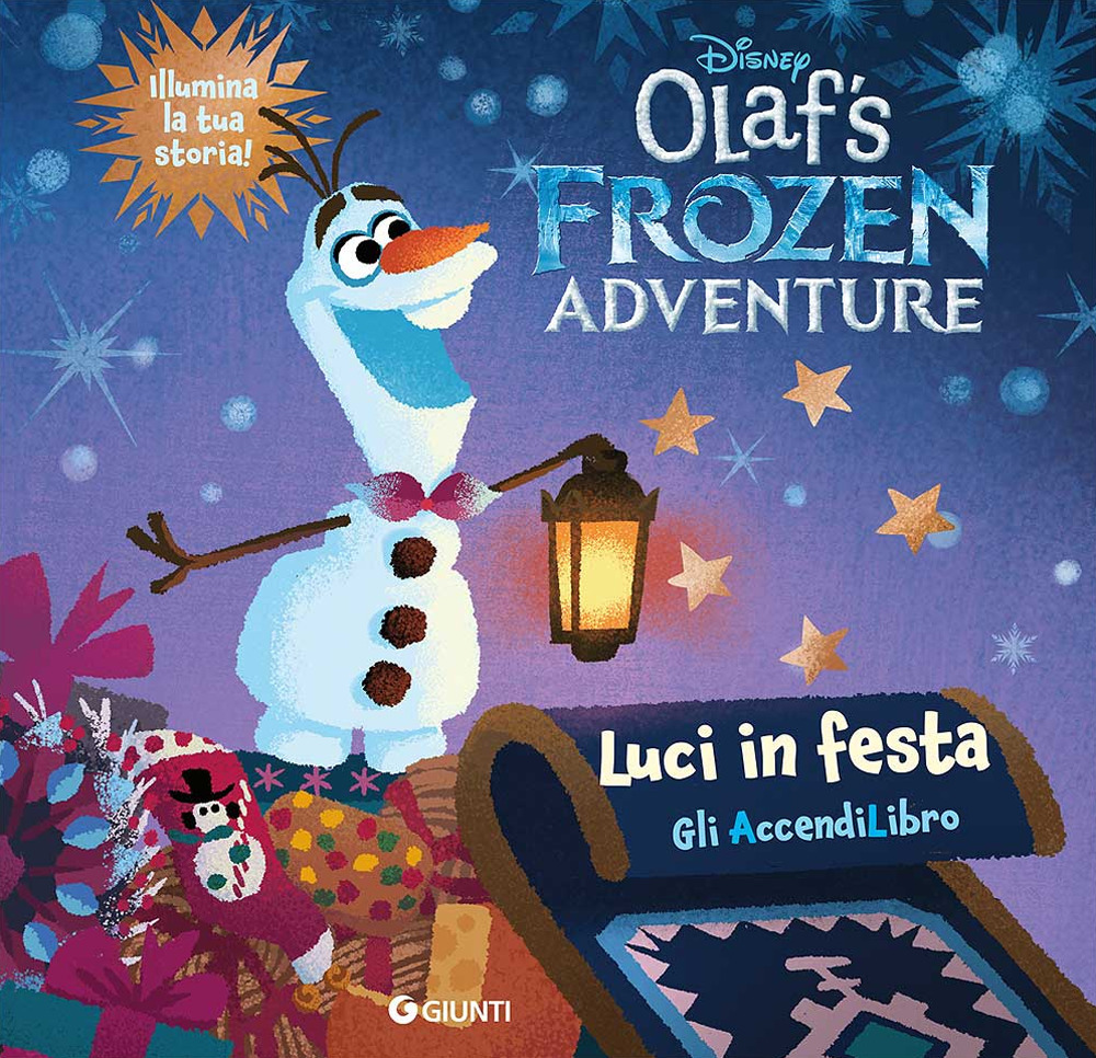 Le avventure di Olaf. Libro con lucine