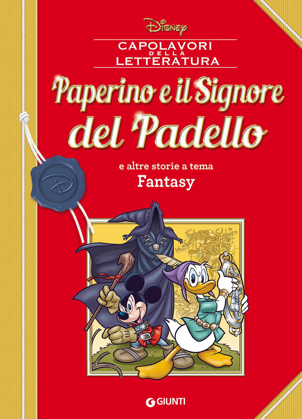 Paperino e il Signore del padello e altre storie a tema fantasy