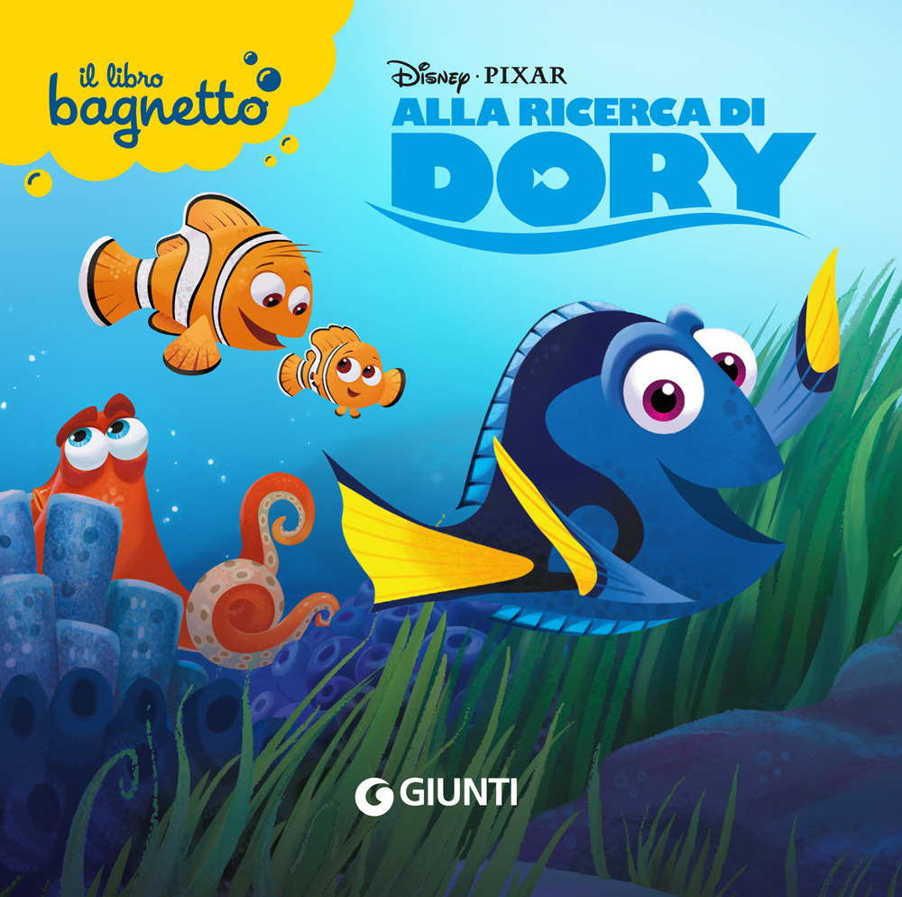 Alla ricerca di Dory. Il libro bagnetto