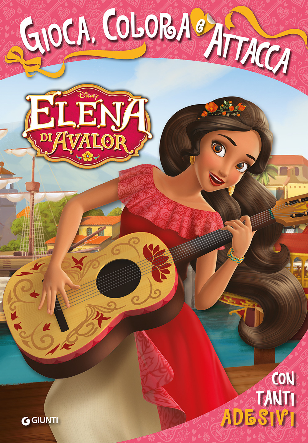 Elena di Avalor. Gioca, colora e attacca. Con adesivi