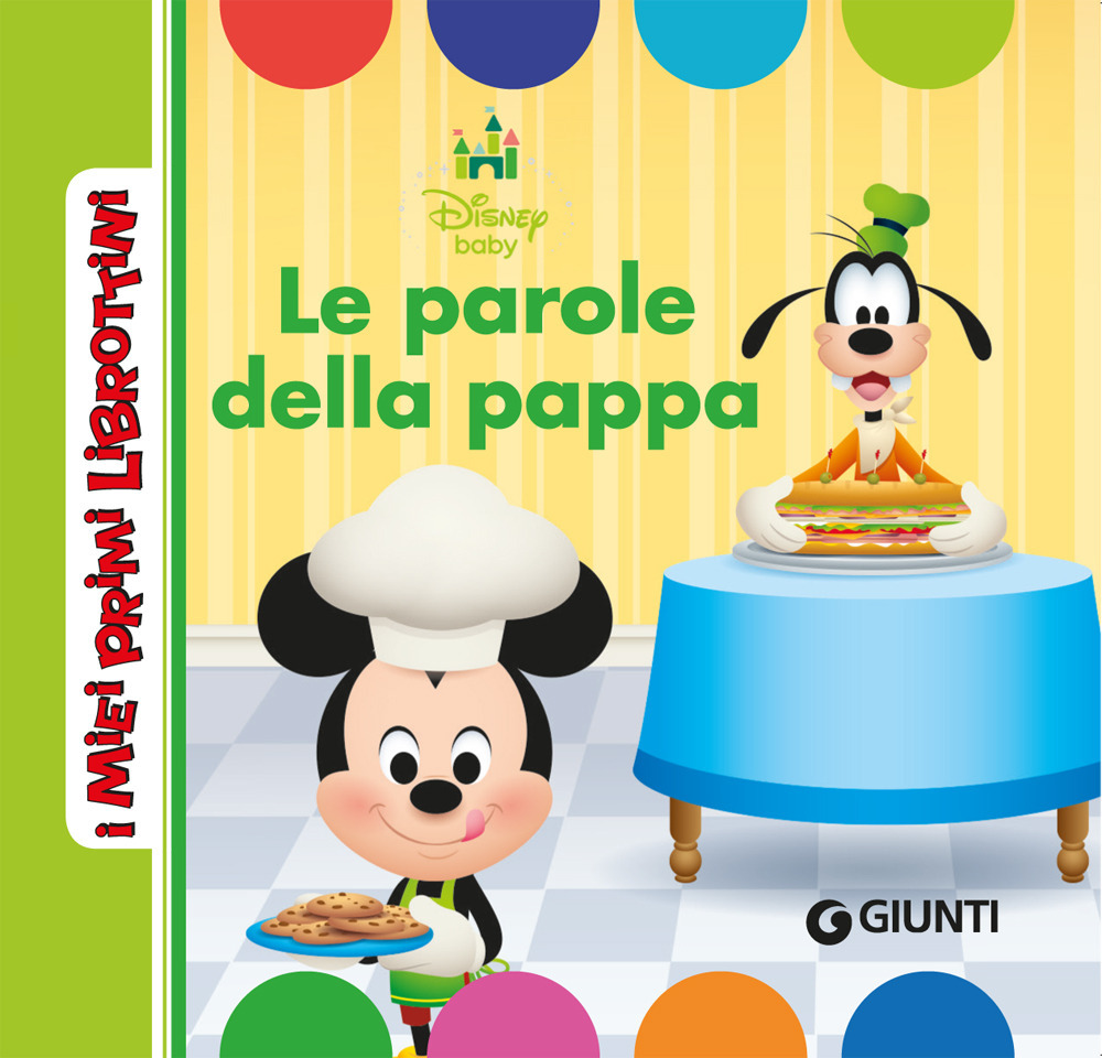 Le parole della pappa. Disney Baby