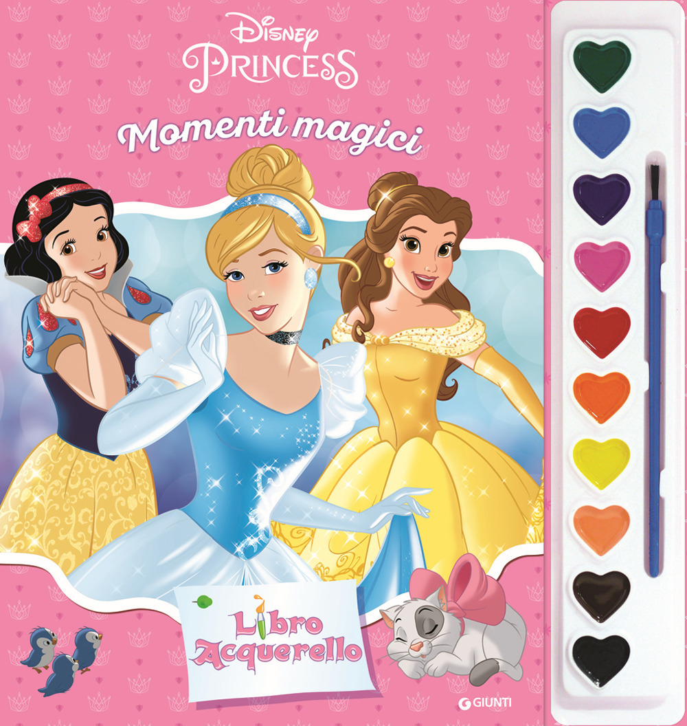 Principesse. Momenti magici. Libro acquerello