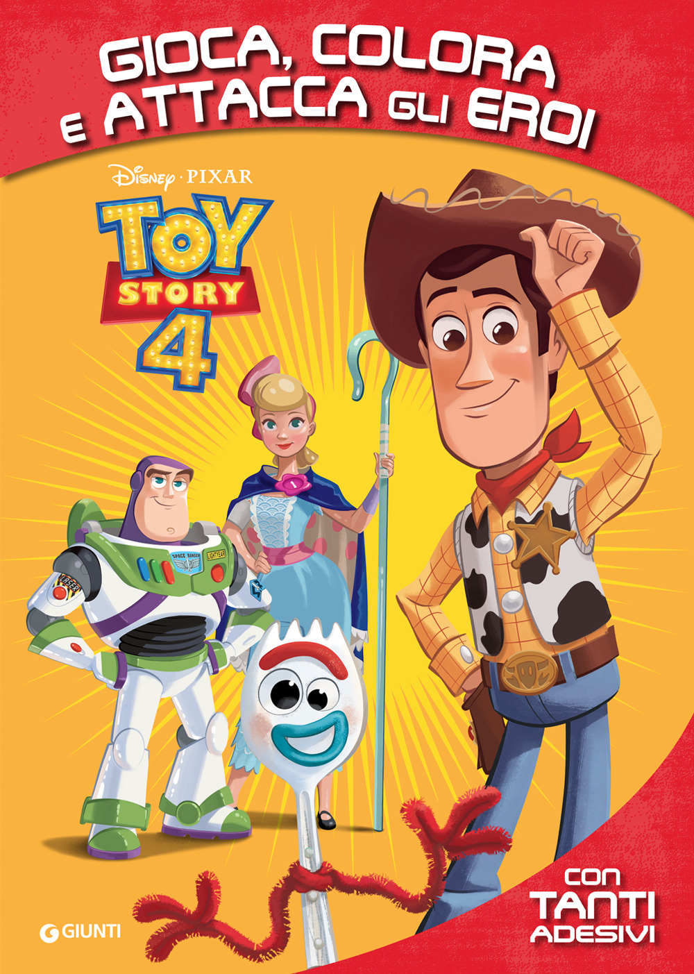 Toy Story 4. Gioca, colora e attacca gli eroi. Con adesivi