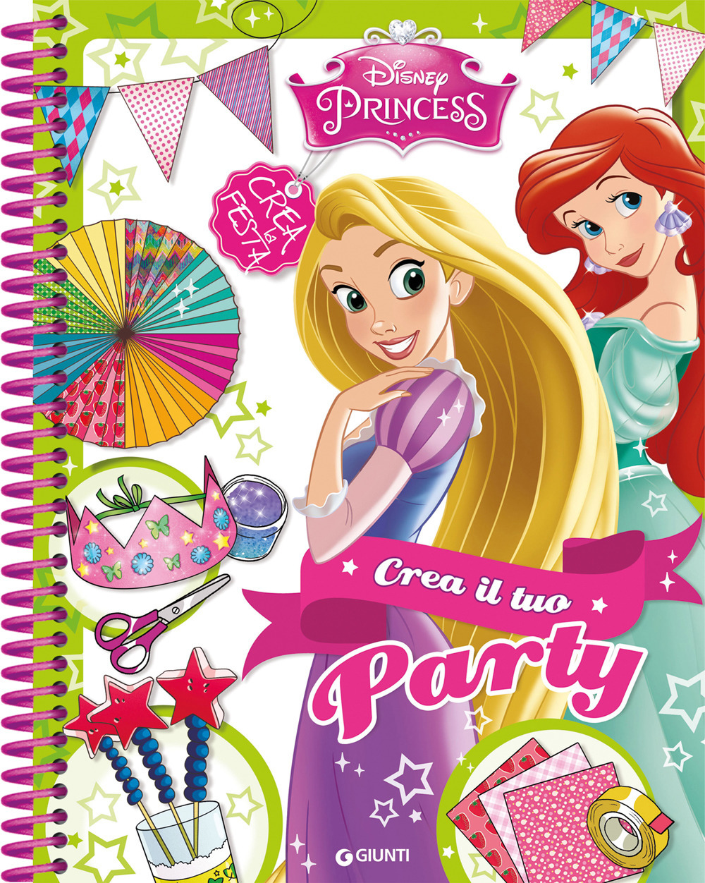 Crea il tuo party. Fashion book. Disney princess