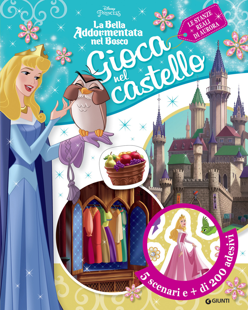 Gioca nel castello. La bella addormentata nel bosco. Con adesivi