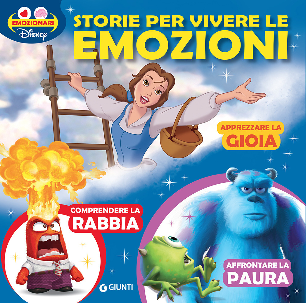 Storie per vivere le emozioni. Apprezzare la gioia. Comprendere la rabbia. Affrontare la paura. Emozionari collection