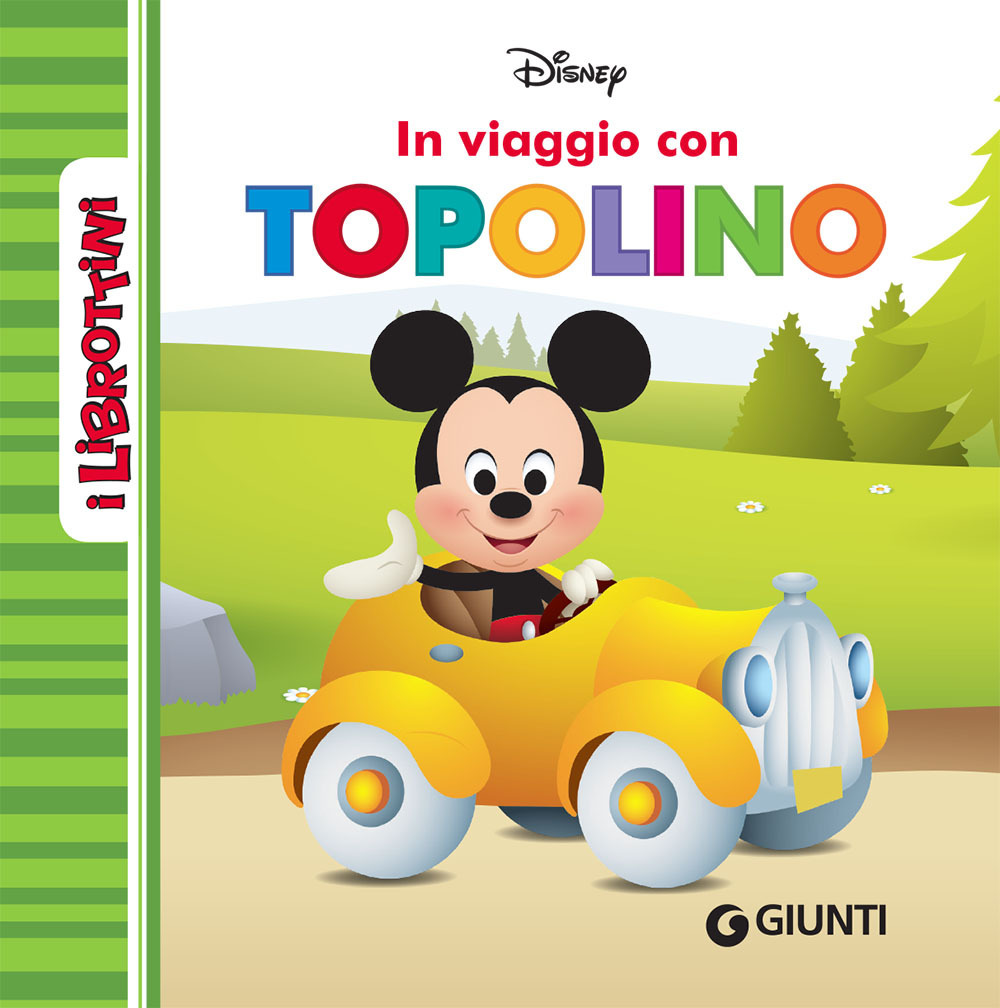 In viaggio con Topolino. I librottini