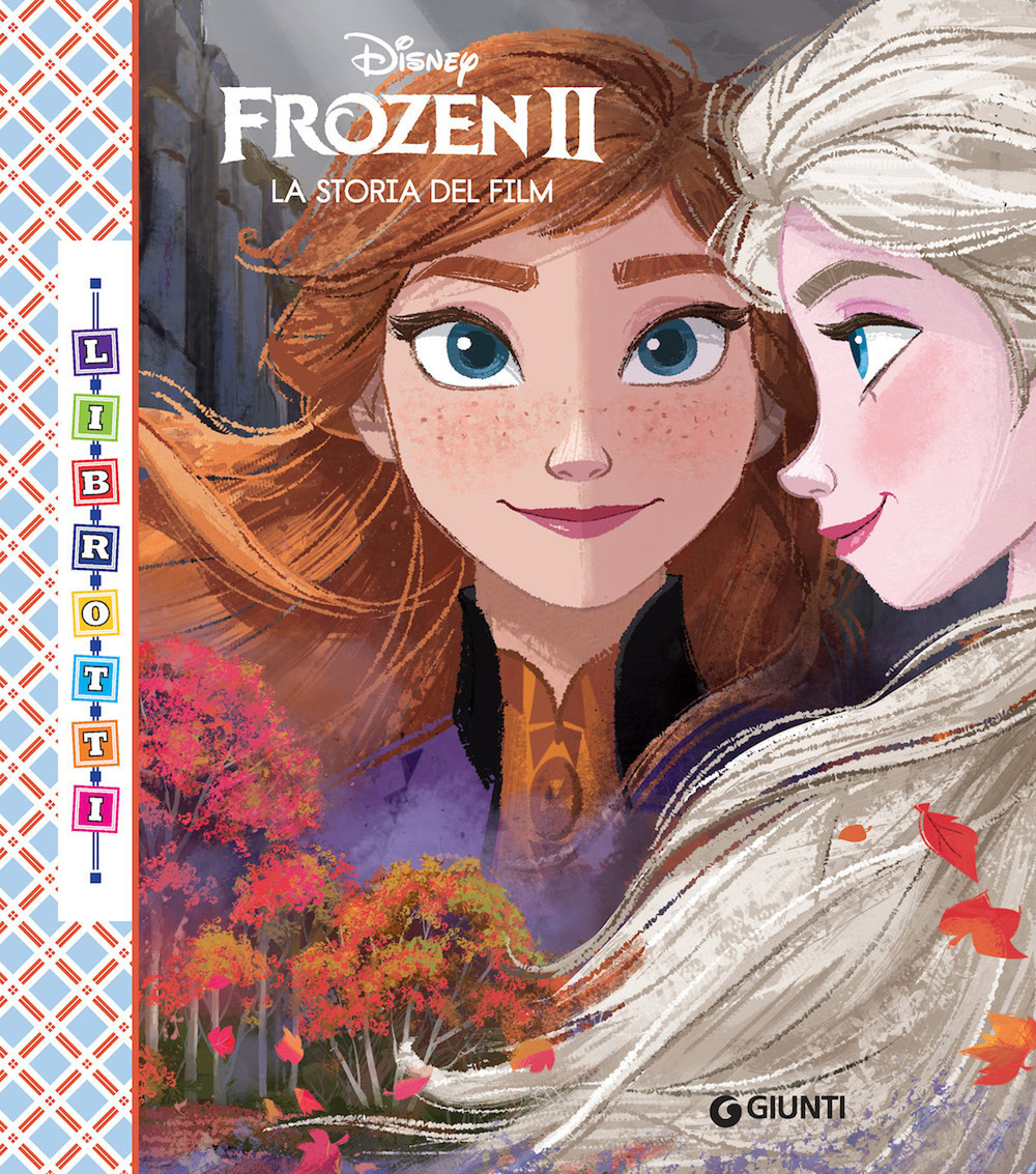 Frozen 2. La storia del film
