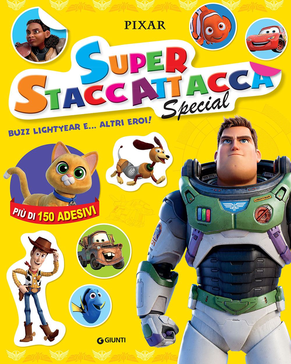 Buzz Lightyear e altri eroi. Superstaccattacca special