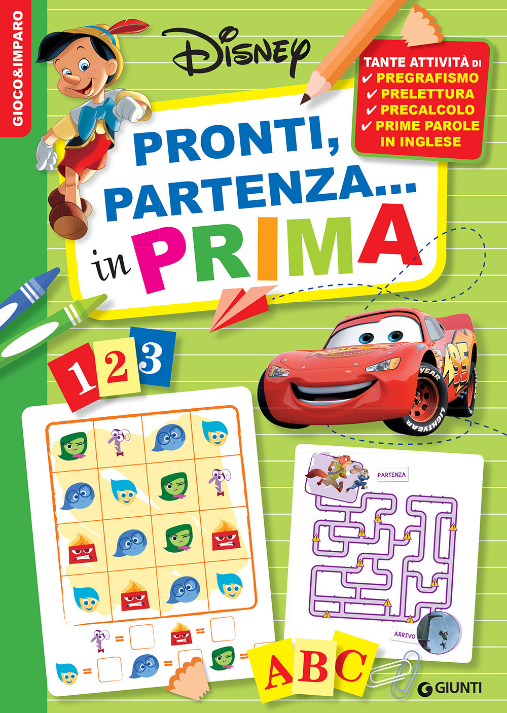 Gioco & imparo. Pronti, partenza... in prima