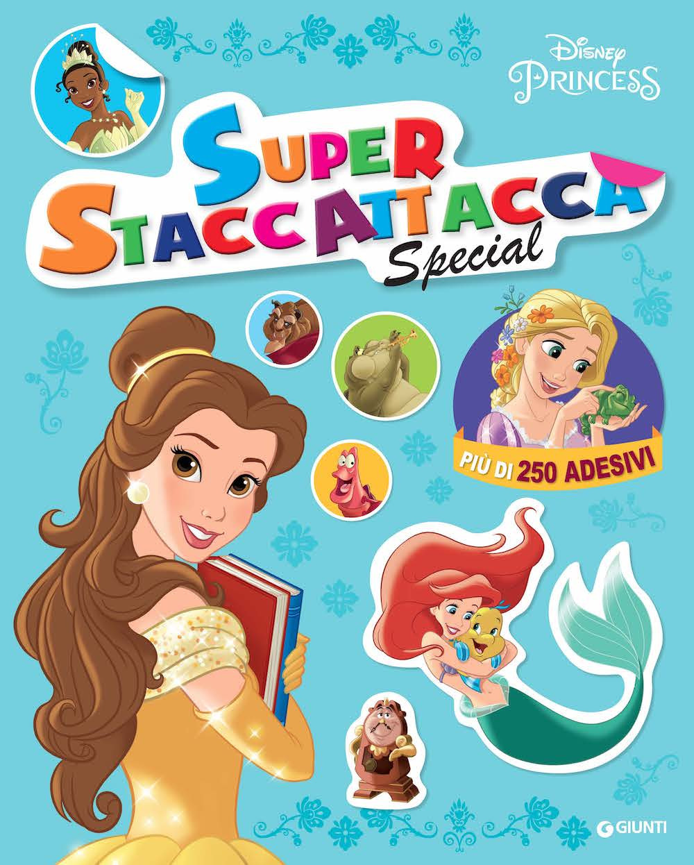 Principesse. Disney Princess. Superstaccattacca special