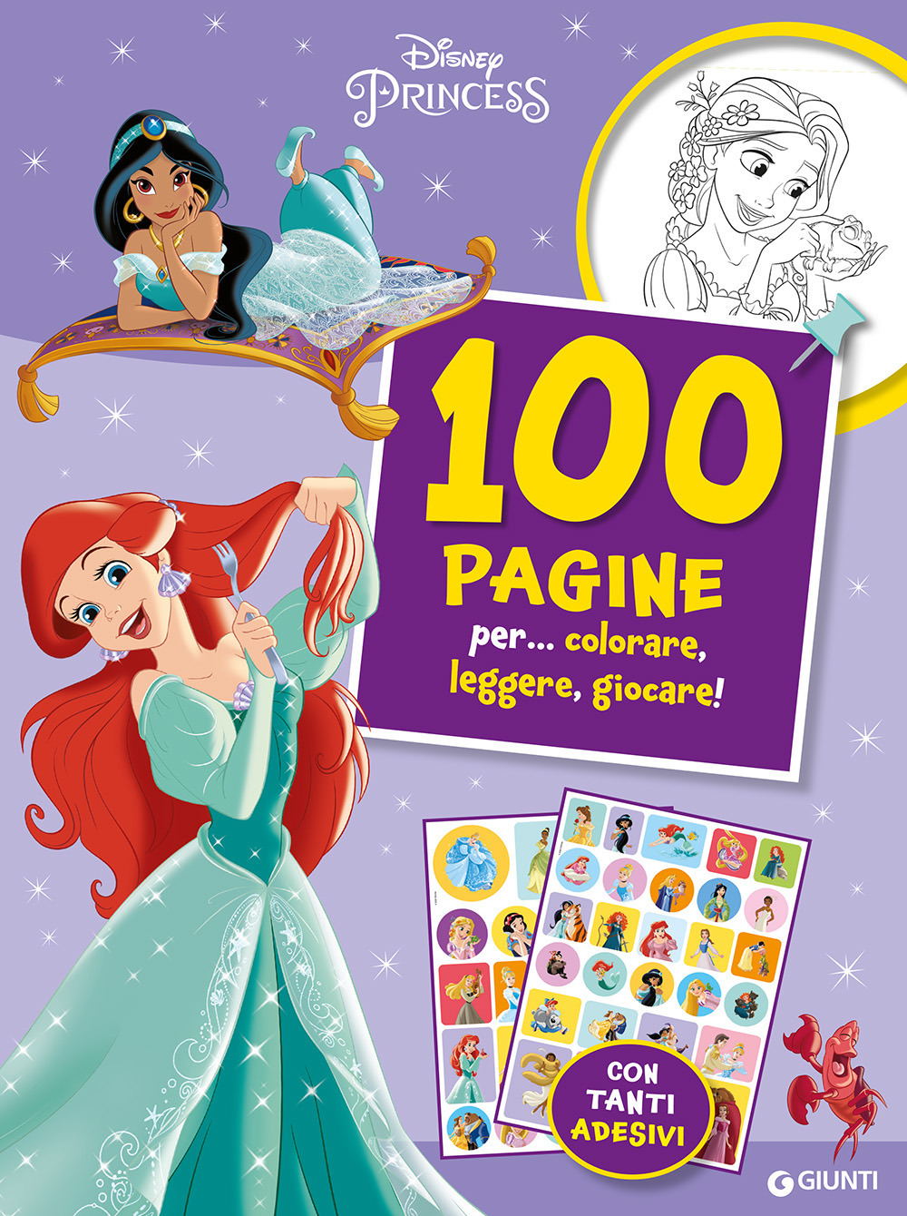 Disney Princess. 100 pagine per... colorare, leggere, giocare! Sticker special color