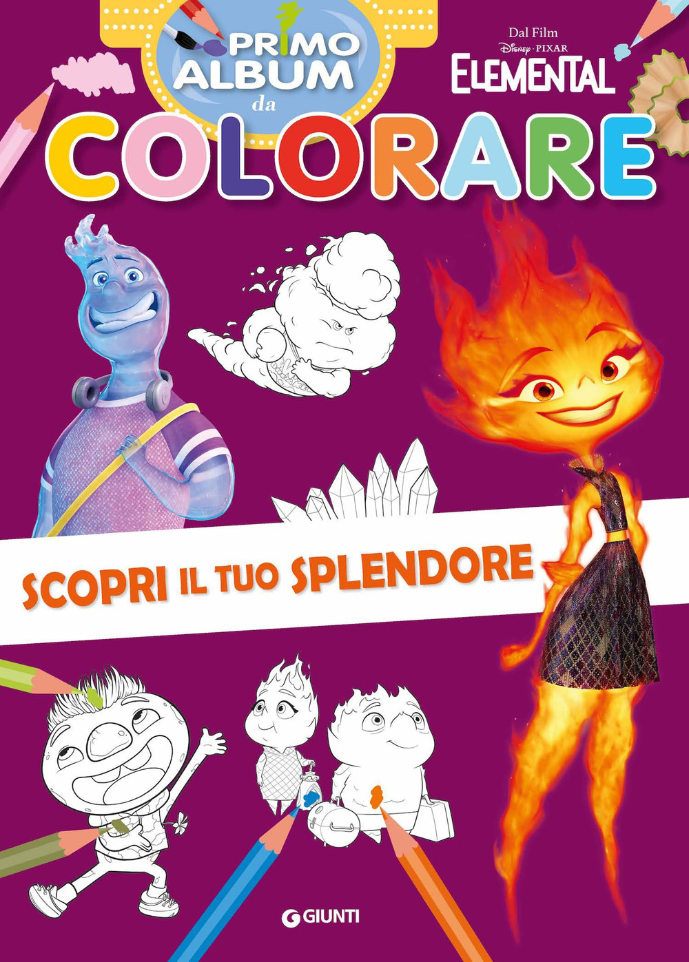 Scopri il tuo splendore. Elemental. Primo album da colorare