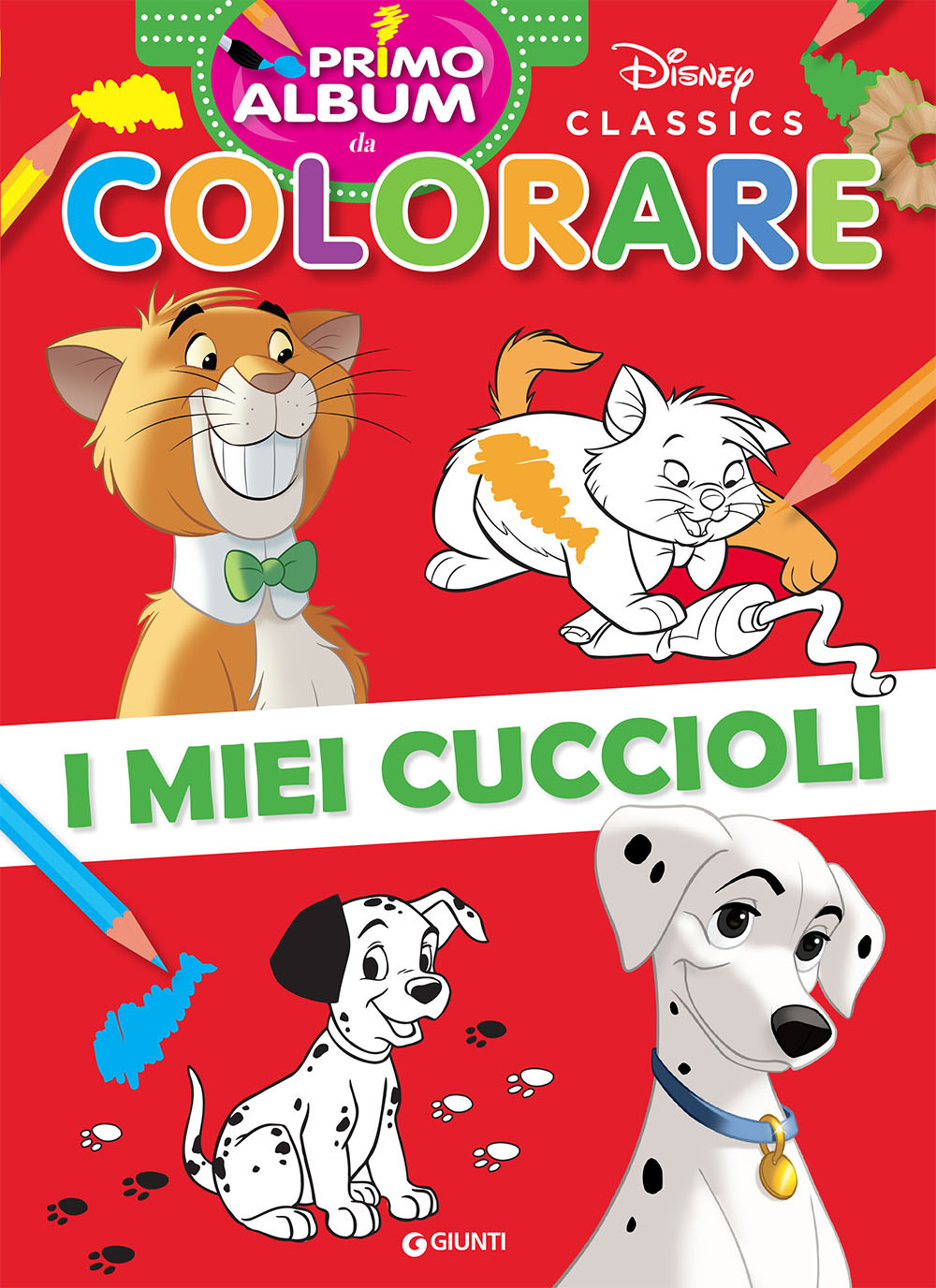 I miei cuccioli. Disney Classics. Primo album da colorare
