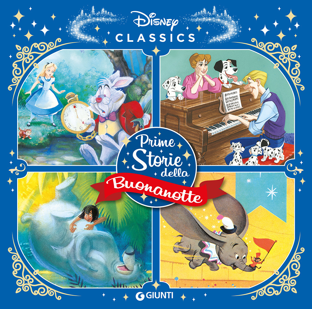 Prime storie della buonanotte. Disney Classics
