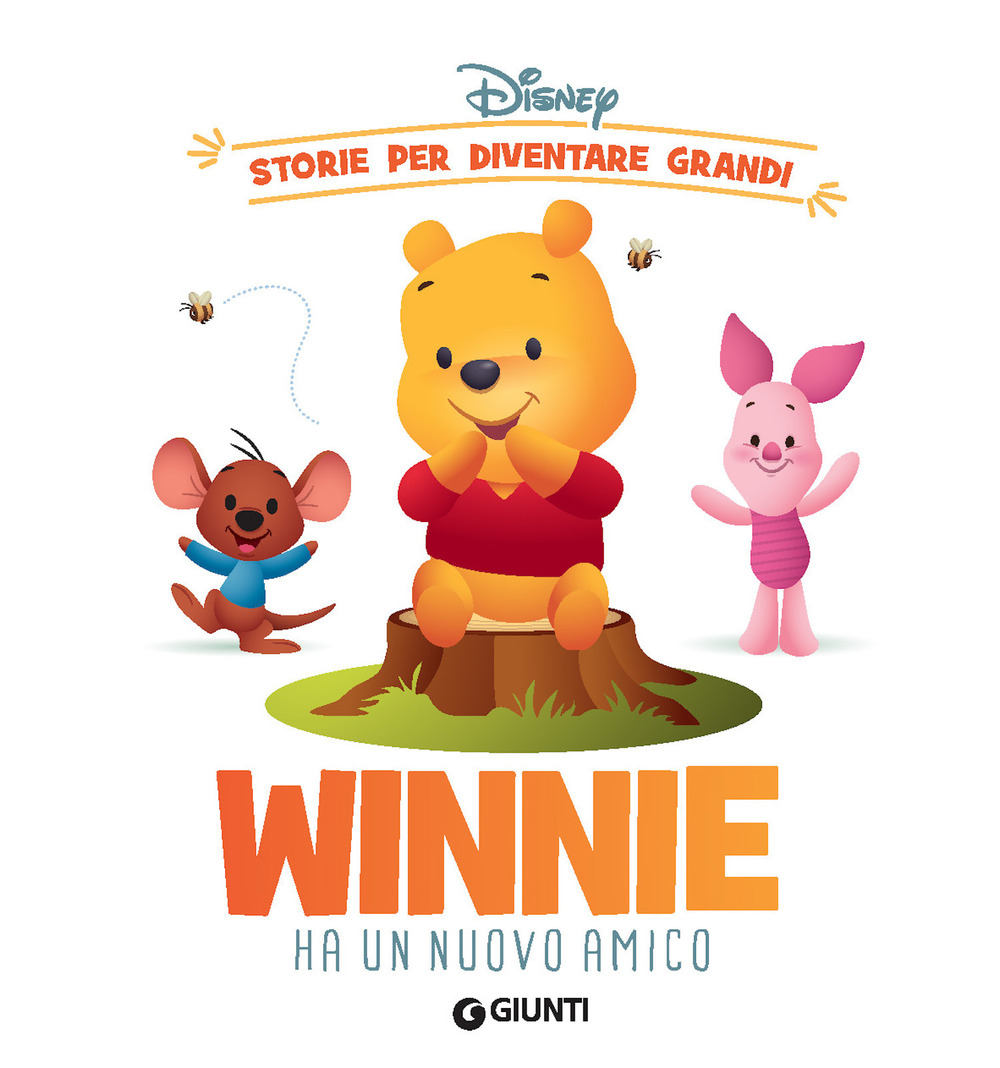 Winnie ha un nuovo amico. Storie per diventare grandi