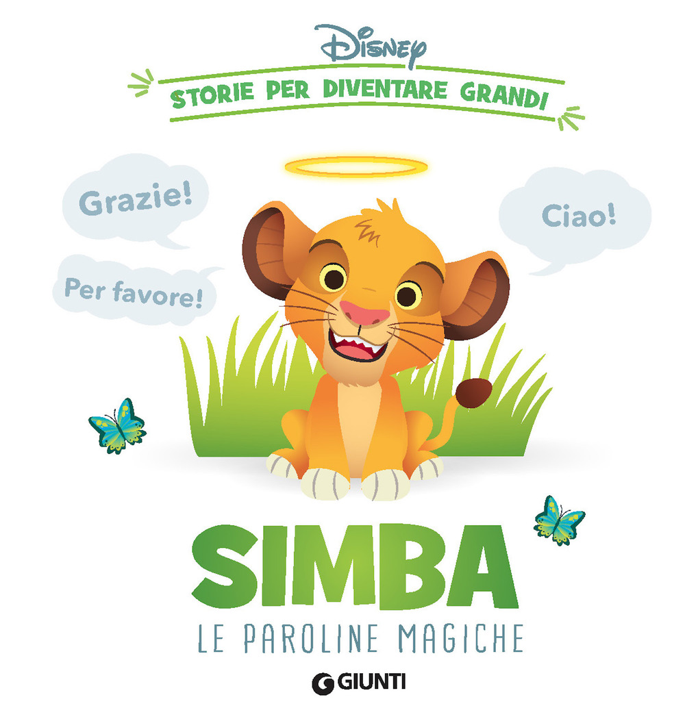 Simba. Le paroline magiche. Storie per diventare grandi