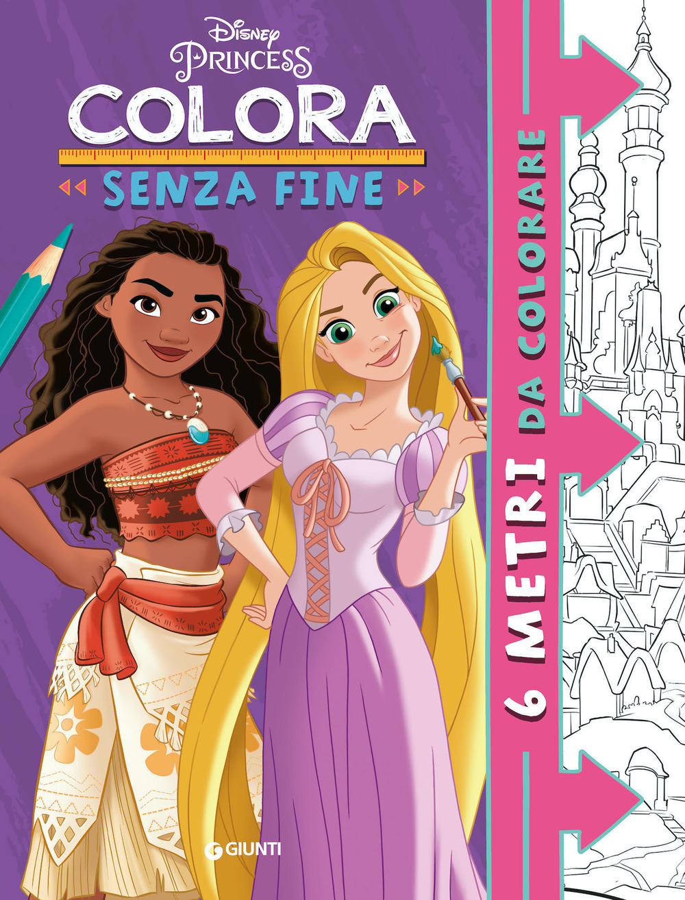 Principesse Disney. Colora senza fine. 6 metri da colorare. Super album