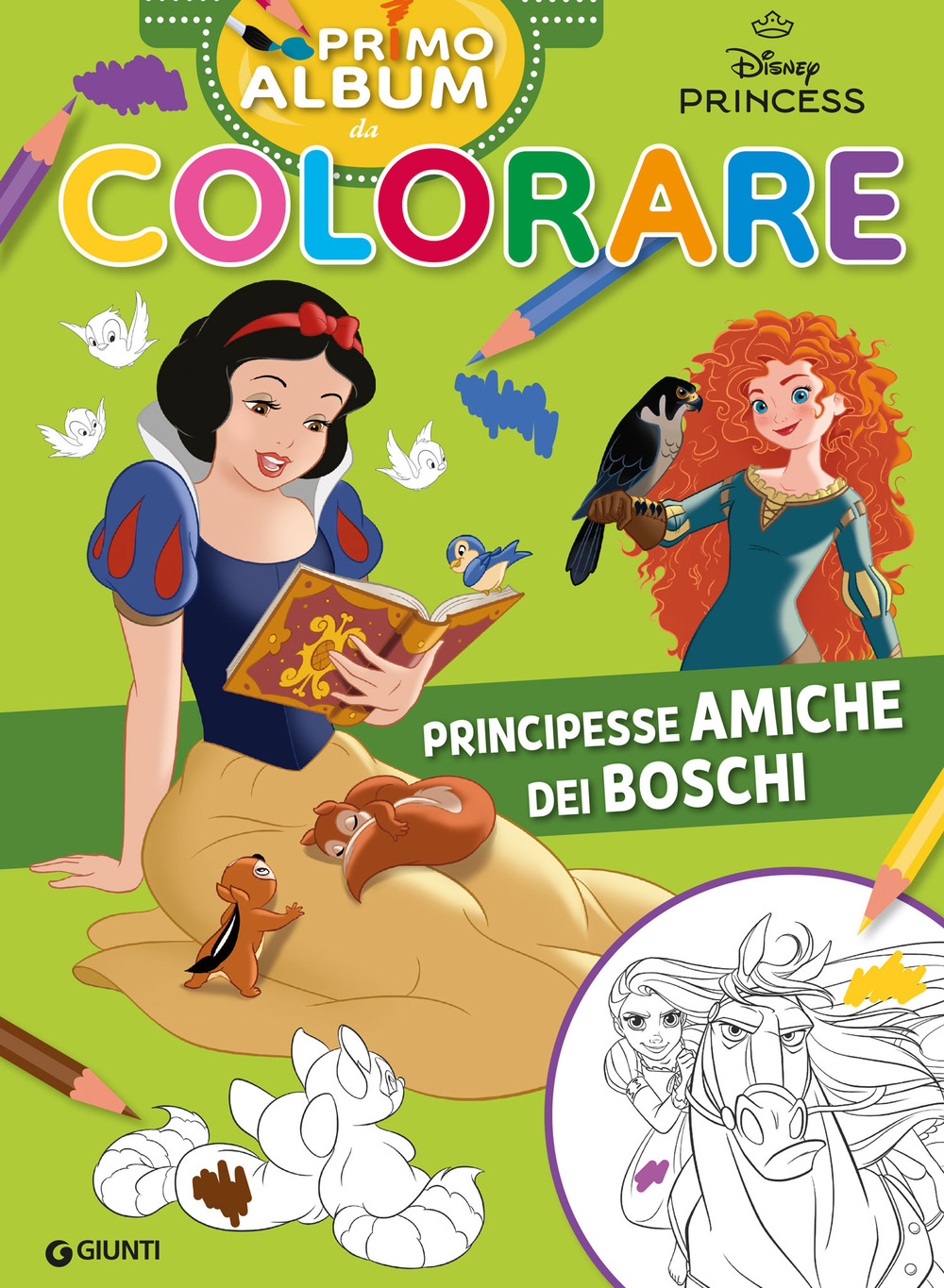 Principesse amiche dei boschi. Primo album da colorare