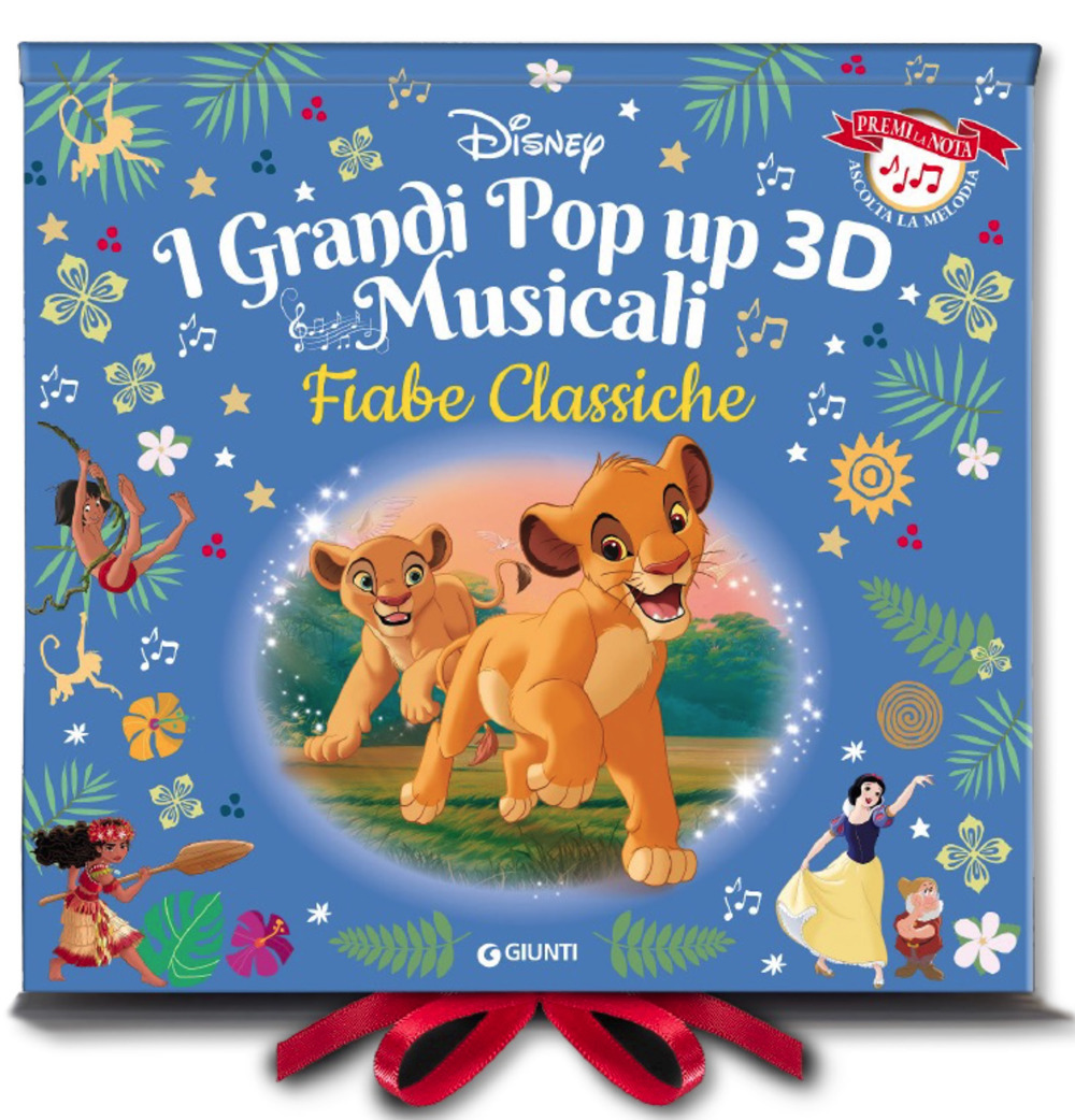 Fiabe classiche Disney. I grandi pop-up 3D musicali. Premi la nota, ascolta la melodia