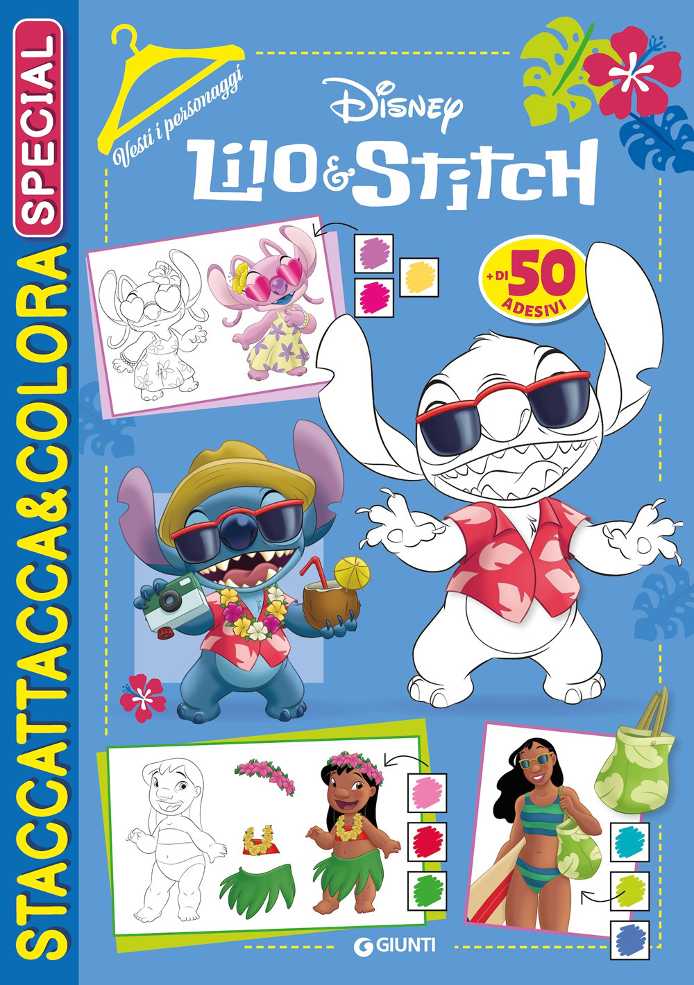 Lilo & Stitch. Staccattacca & colora. Special. Vesti i personaggi