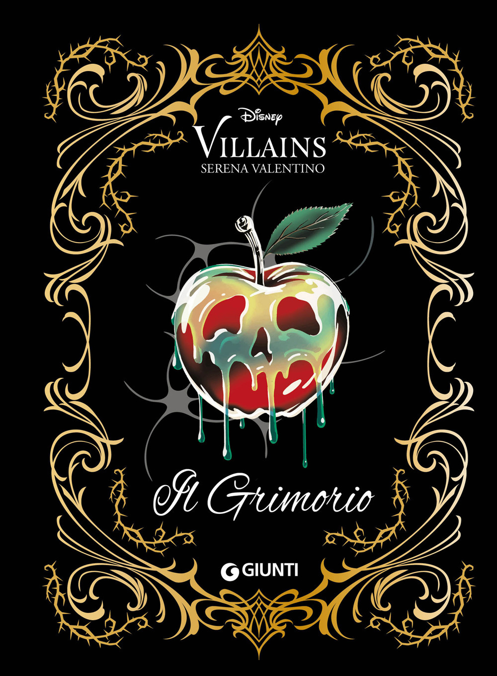 Il grimorio. Disney villains