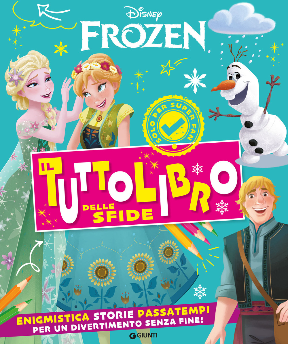 Frozen. Il tuttolibro delle sfide. Enigmistica storie passatempi per un divertimento senza fine!