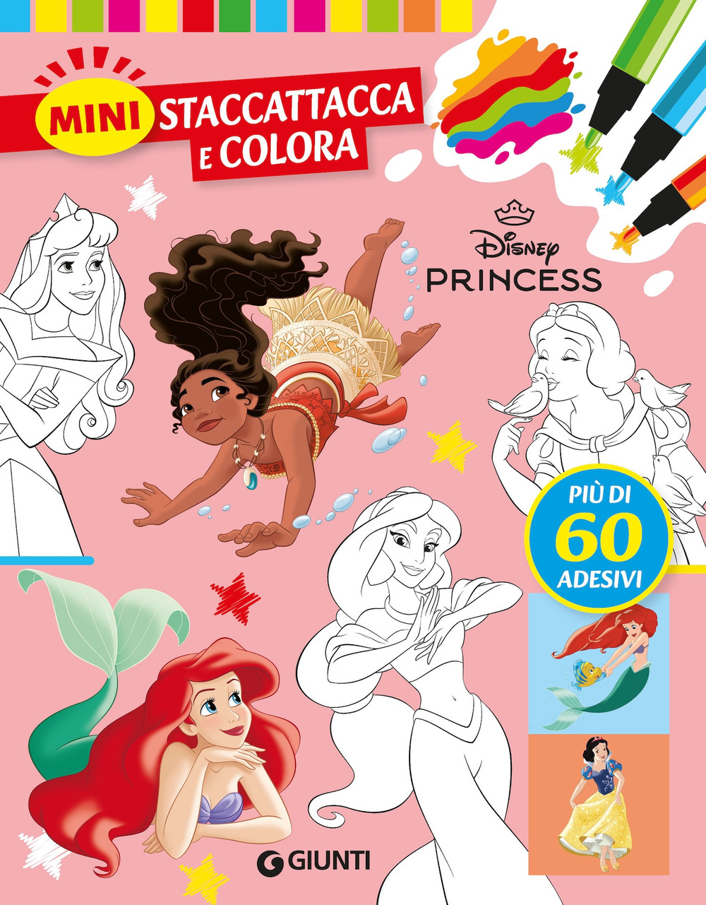 Principesse Disney. Mini staccattacca & colora. Con adesivi