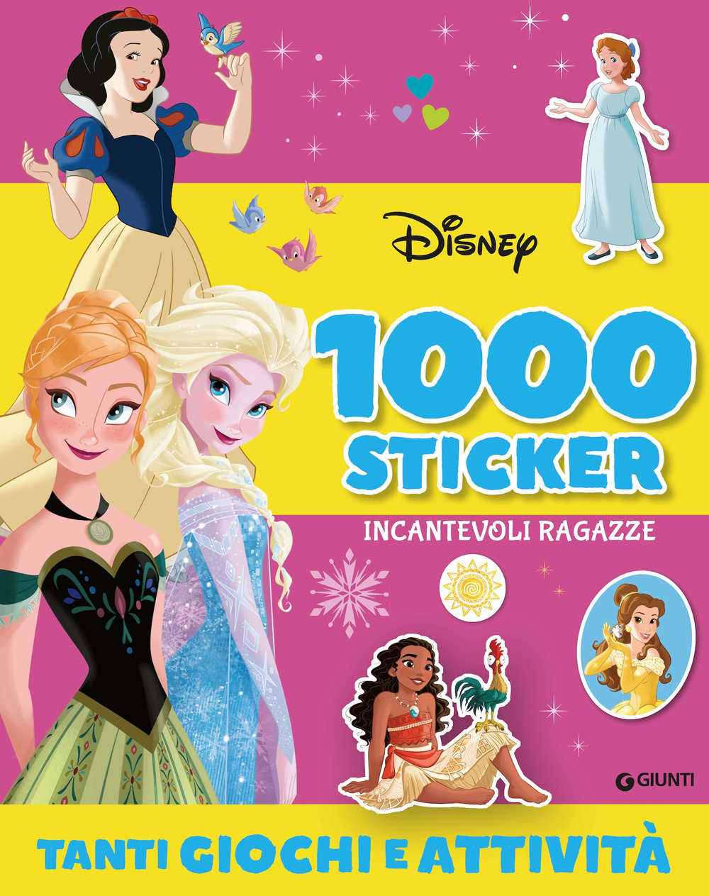 Frozen e principesse Disney. Incantevoli ragazze. 1000 stickers