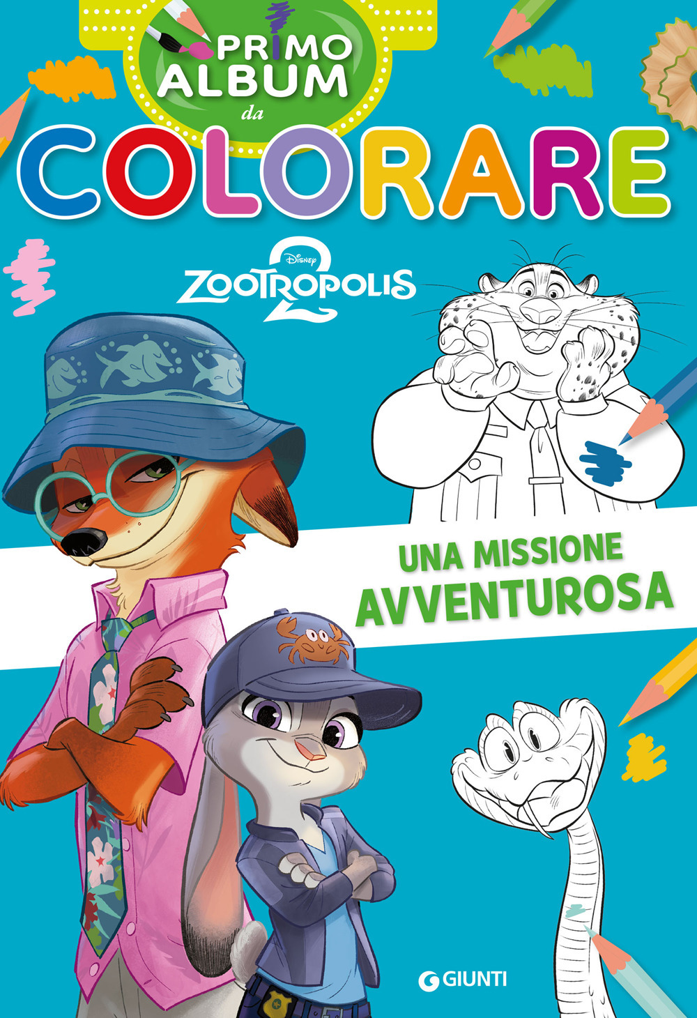 Una missione avventurosa. Zootropolis 2. Primo album da colorare