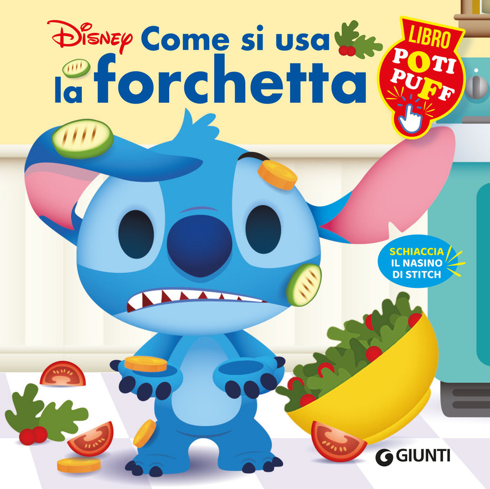 Come si usa la forchetta. Stitch. Libro poti puff