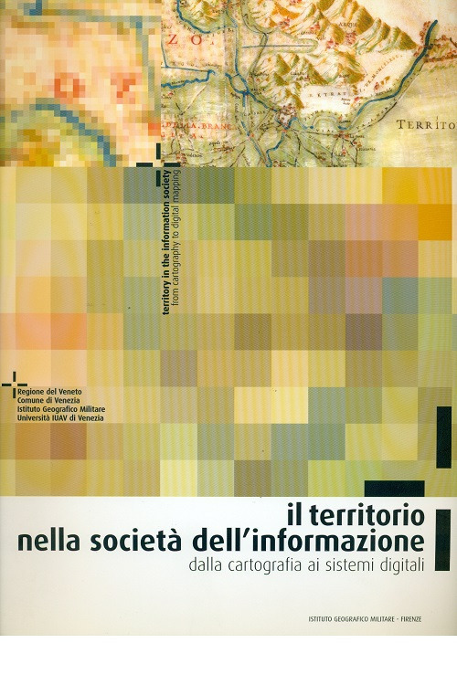 Il territorio nella società dell'informazione. Dalla cartografia ai sistemi digitali