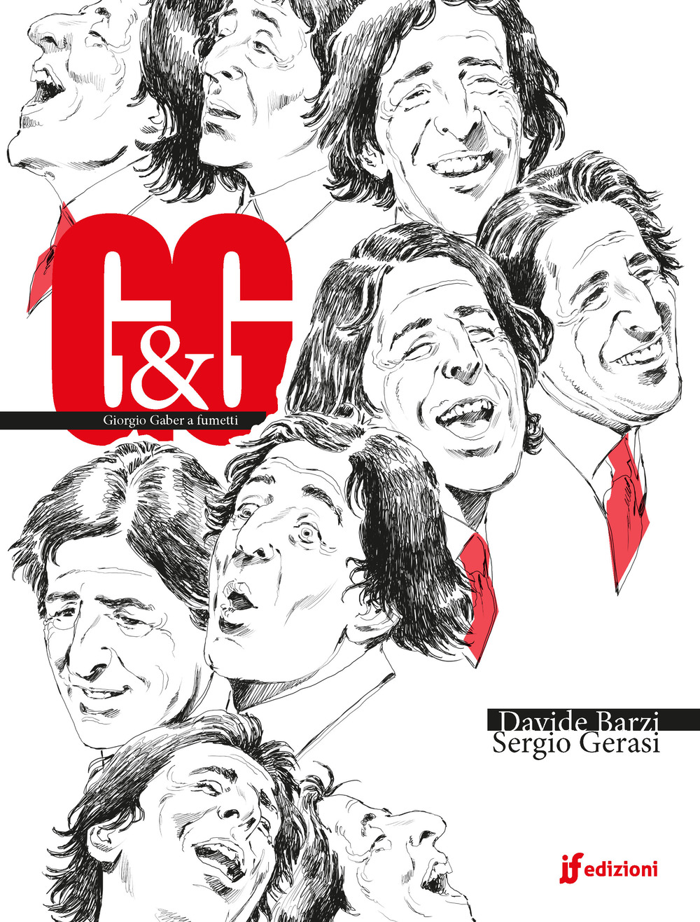 G & G. Giorgio Gaber a fumetti