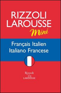 Dizionario Larousse mini français-italien, italiano-francese