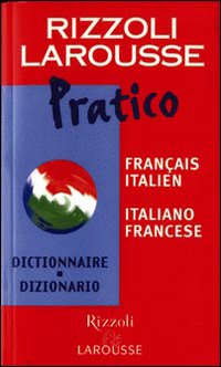 Dizionario Larousse pratico français-italien, italiano-francese